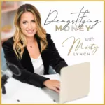 Demystifying Money podcast with Misty Lynch